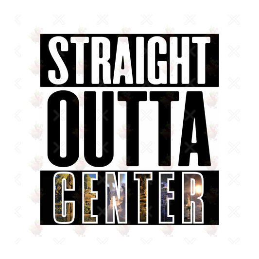 Straight Outta Center Sticker