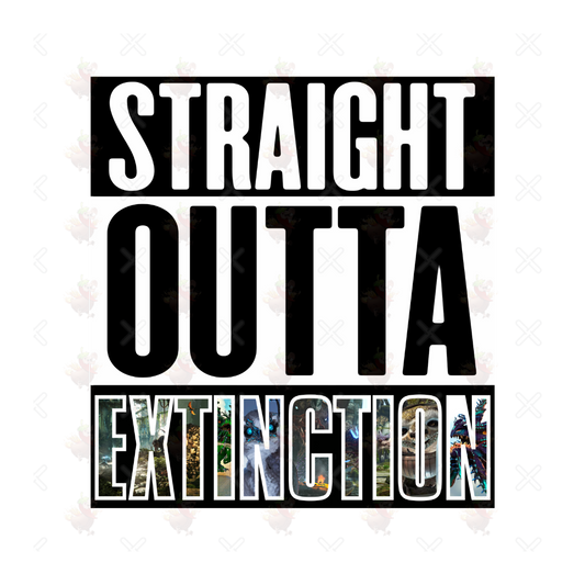 Straight Outta Extinction Sticker